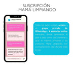 Suscripción Mensual Mamá Experta. Packs de limpieza + asesorías online + WhatsApp